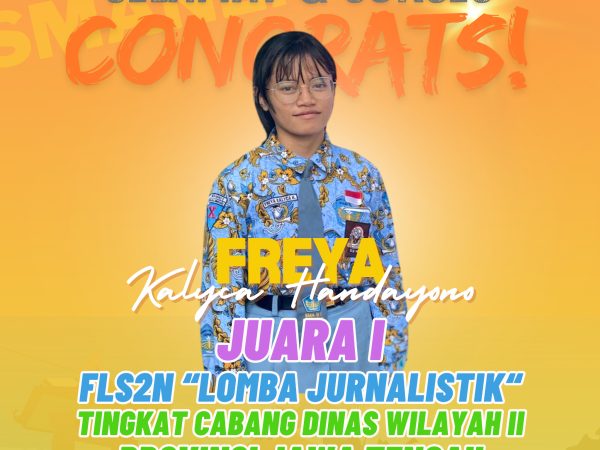 JUARA 1 FLS2N 2024 Lomba Jurnalistik